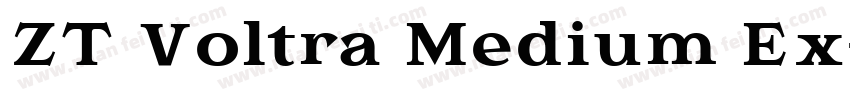 ZT Voltra Medium Ex字体转换